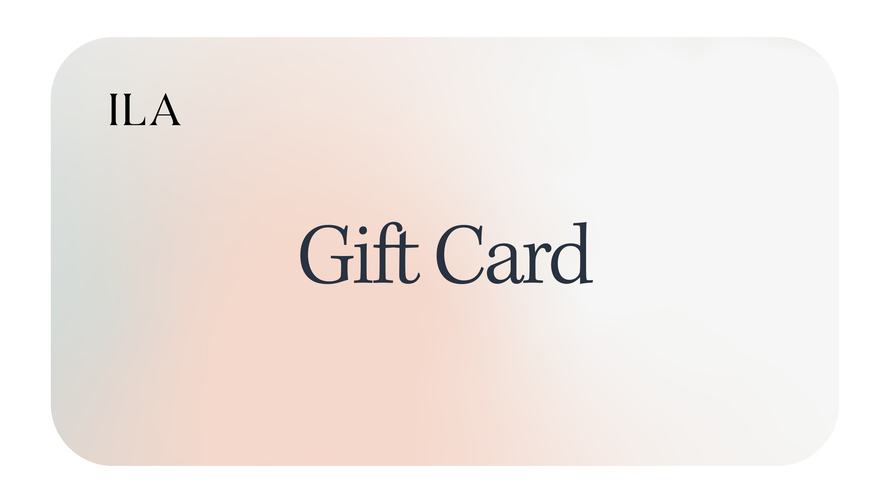 ILA Gift Card